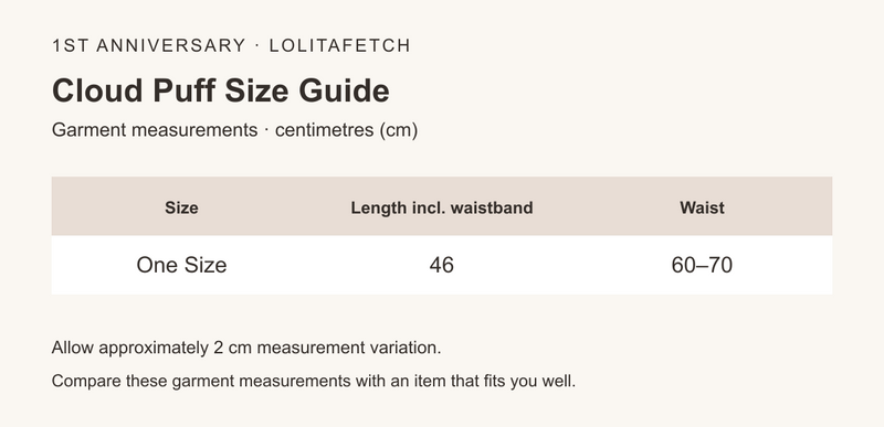 Cloud Puff bloomer petticoat size chart: length 46 cm including waistband, waist 60–70 cm
