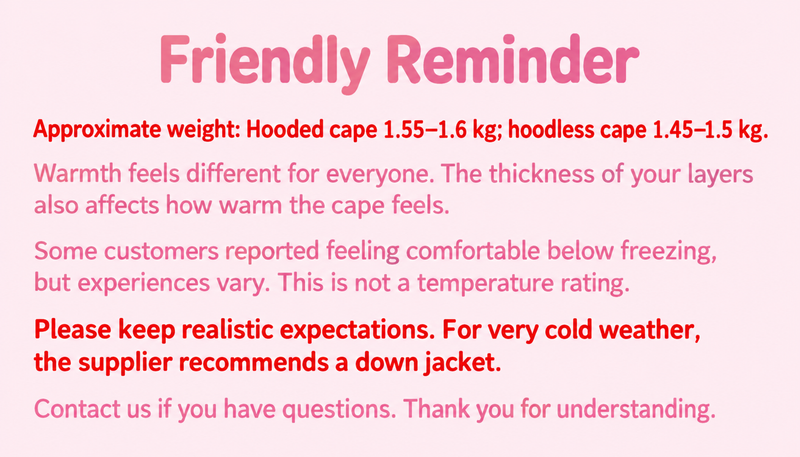 Supplier warmth and approximate weight guidance for hooded and hoodless Lolita cape options