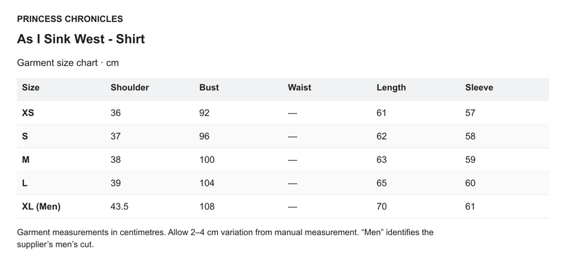 Princess Chronicles As I Sink West - Shirt - English garment measurements in centimetres