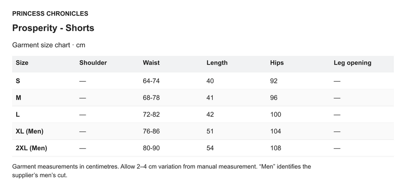 Princess Chronicles Prosperity - Shorts - English garment measurements in centimetres