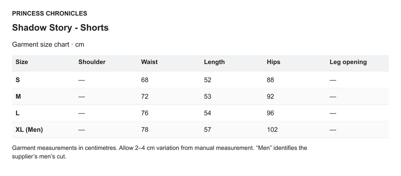 Princess Chronicles Shadow Story - Shorts - English garment measurements in centimetres